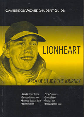 Cover of Cambridge Wizard Student Guide Lionheart and the Journey