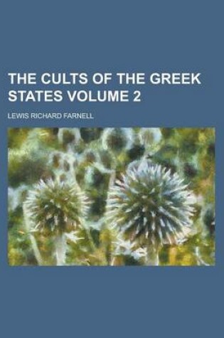 Cover of The Cults of the Greek States (Volume 1) the Cults of the Greek States (Volume 1)