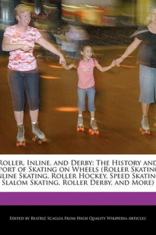 Cover of Roller, Inline, and Derby