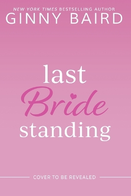 Book cover for Last Bride Standing