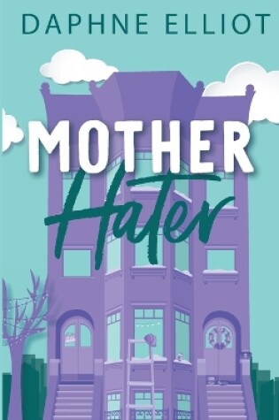 Cover of Mother Hater