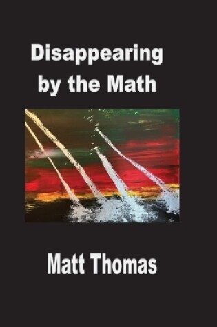 Cover of Disappearing by the Math