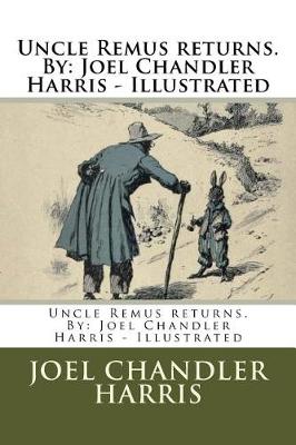Book cover for Uncle Remus returns. By