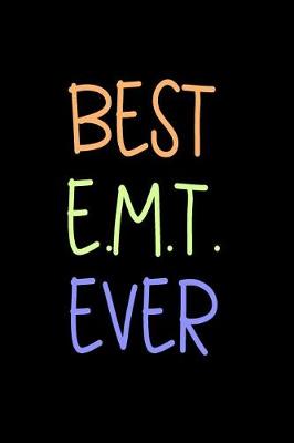 Book cover for Best E.M.T. Ever