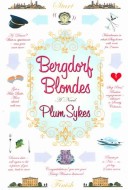 Book cover for Bergdorf Blondes International Ed. International Ed.