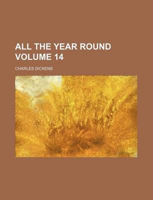 Book cover for All the Year Round Volume 14