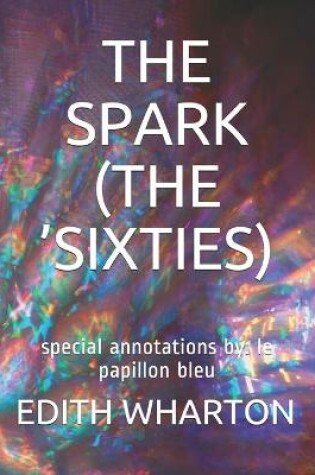 Cover of The Spark (the 'sixties)