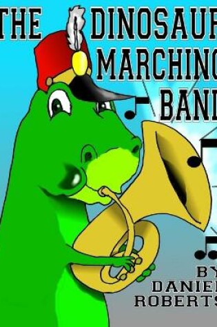 Cover of The Dinosaur Band
