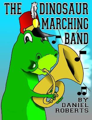 Book cover for The Dinosaur Band