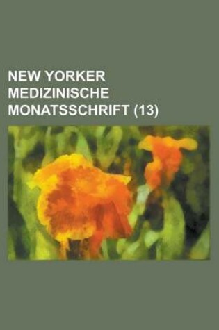 Cover of New Yorker Medizinische Monatsschrift (13)