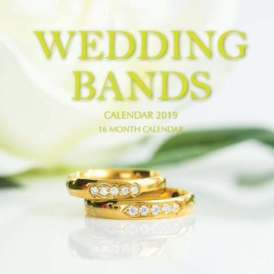 Book cover for Wedding Bands Calendar 2019