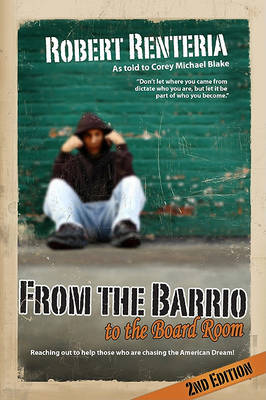 Book cover for From the Barrio to the Board Room