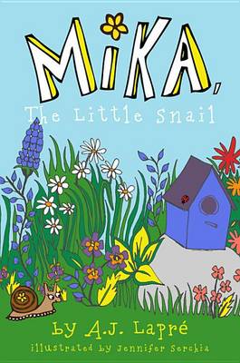 Book cover for Mika, the Little Snail