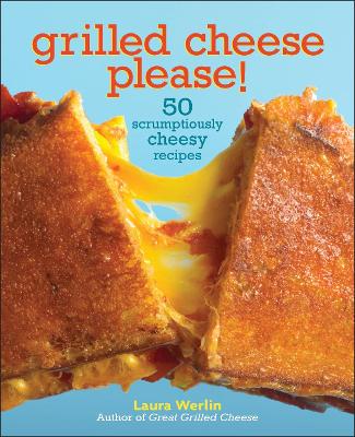 Book cover for Grilled Cheese Please!