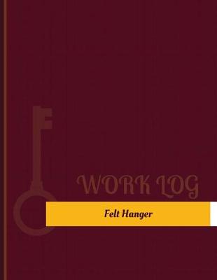 Cover of Felt Hanger Work Log