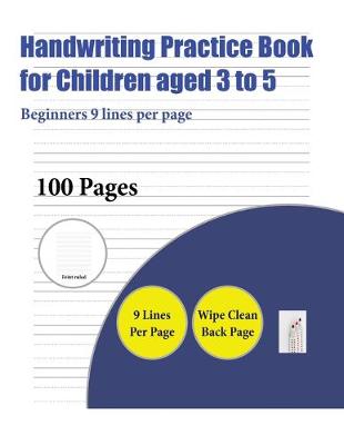 Book cover for Handwriting Practice Book for Children aged 3 to 5 (Beginners 9 lines per page)