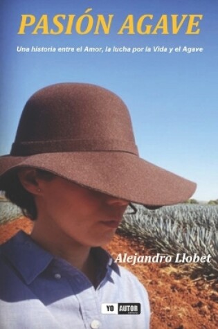 Cover of Pasión Agave