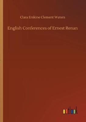 Book cover for English Conferences of Ernest Renan