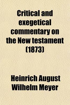 Book cover for Critical and Exegetical Commentary on the New Testament (Volume 7)
