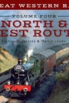 Book cover for The Great Western Railway Volume Four North & West Route