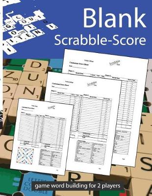 Book cover for Blank Scrabble Score Game Word Building for 2 Players