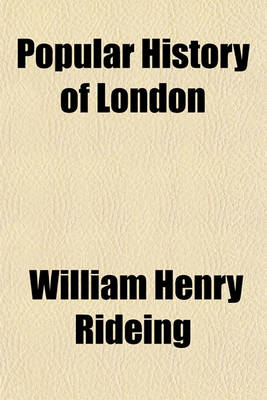 Book cover for Popular History of London