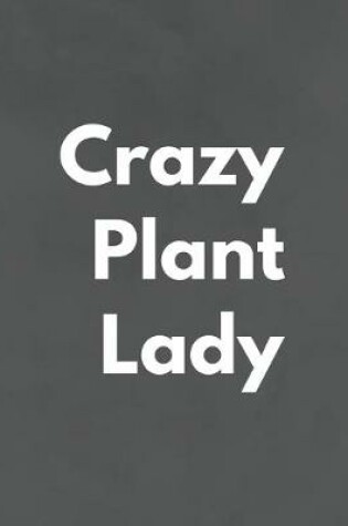 Cover of Crazy Plant Lady