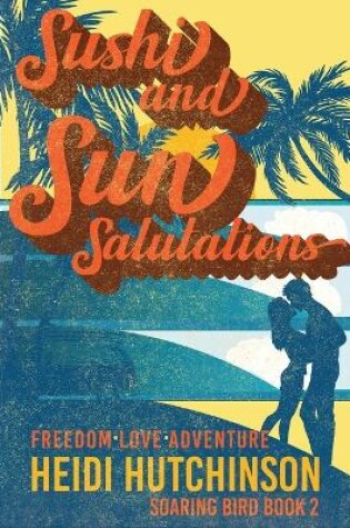 Cover of Sushi and Sun Salutations