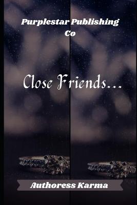 Book cover for Close Friends