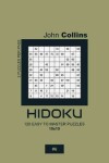 Book cover for Hidoku - 120 Easy To Master Puzzles 10x10 - 6