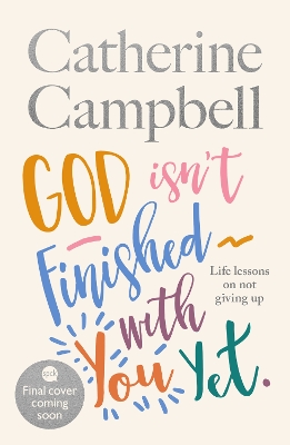 Book cover for God Isn't Finished With You Yet