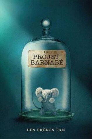 Cover of Le Projet Barnab�