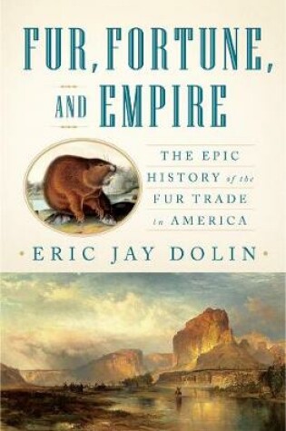Cover of Fur, Fortune, and Empire