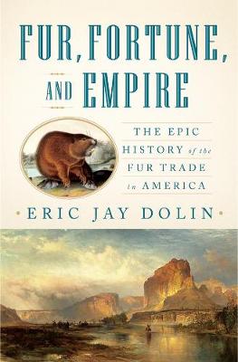 Book cover for Fur, Fortune, and Empire