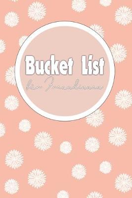 Book cover for Bucket List fur Freundinnen