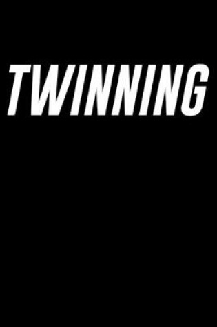 Cover of Twinning