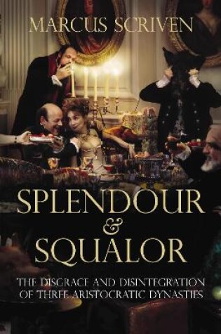 Cover of Splendour and Squalor