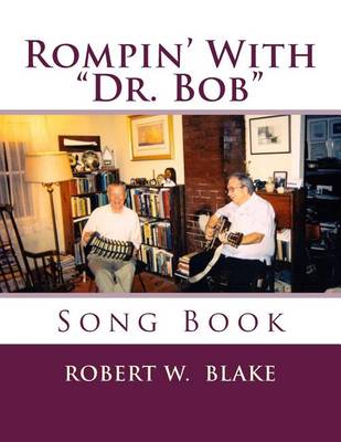 Book cover for Rompin' With "Dr. Bob"