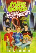Book cover for Mike Gonzo and the Sewer Monster