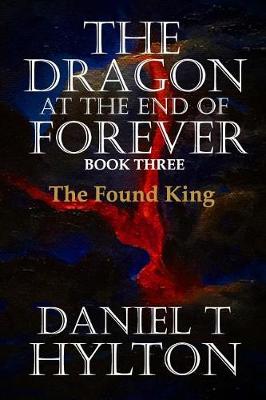 Cover of The Dragon at the End of Forever, Book Three