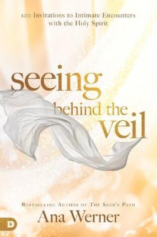 Cover of Seeing Behind The Veil