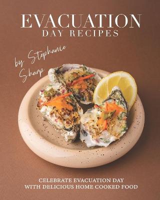 Book cover for Evacuation Day Recipes