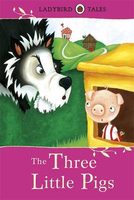 Book cover for Ladybird Tales: The Three Little Pigs