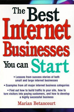 Cover of The Best Internet Businesses You Can Start