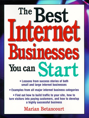 Book cover for The Best Internet Businesses You Can Start