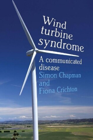 Cover of Wind Turbine Syndrome