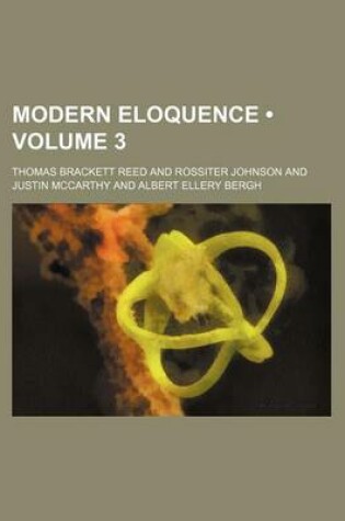 Cover of Modern Eloquence (Volume 3)