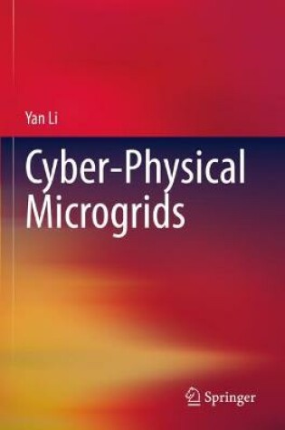 Cover of Cyber-Physical Microgrids