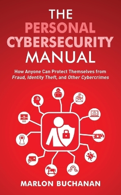 Cover of The Personal Cybersecurity Manual