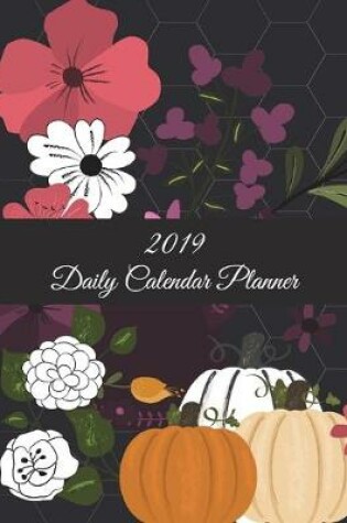 Cover of 2019 Daily Calendar Planner